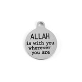 Allah is with you wherever... Custom Charm | Fashion Jewellery Outlet | Fashion Jewellery Outlet